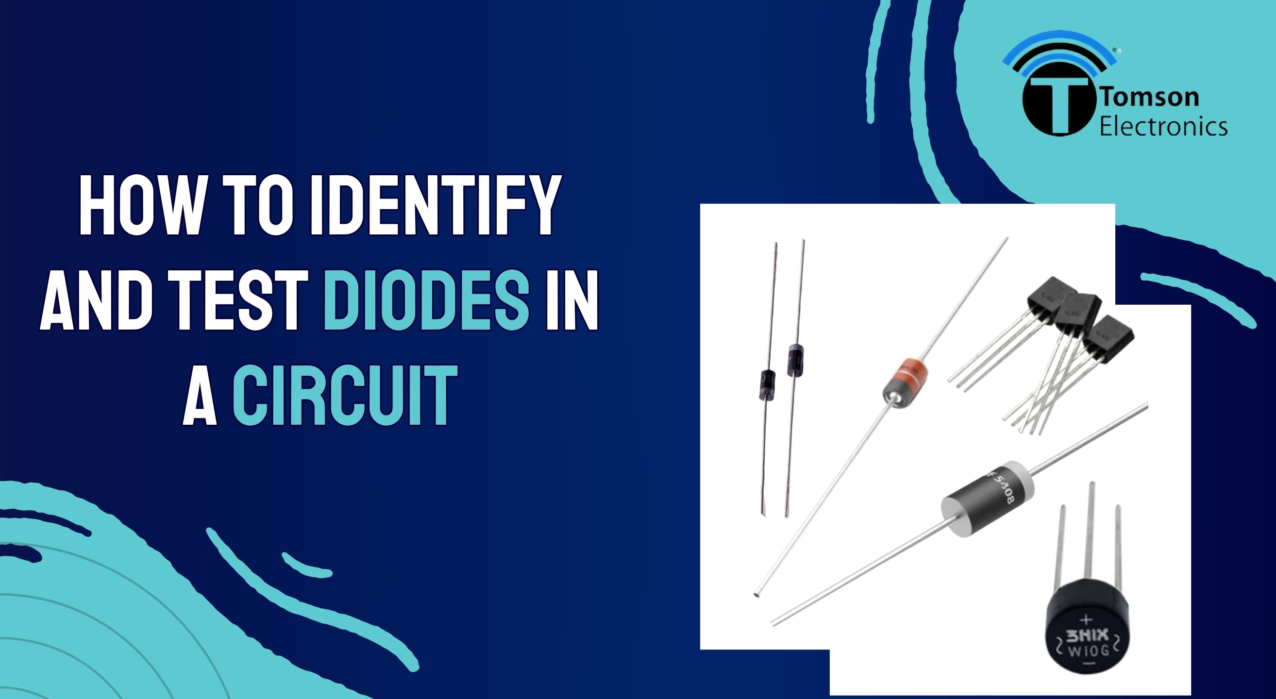 How to Identify and Test Diodes in a Circuit